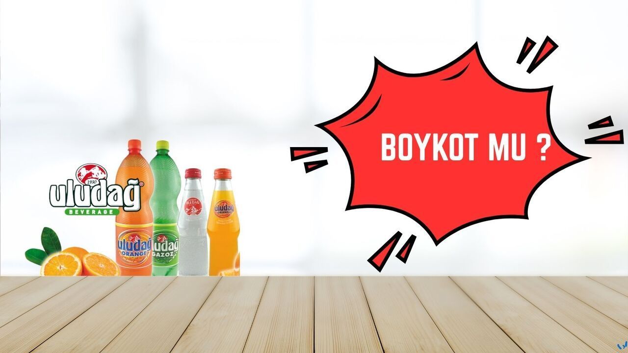 Uludağ Boykot Mu? İsrail Malı Mı, Kimin, Hangi Ülkenin?