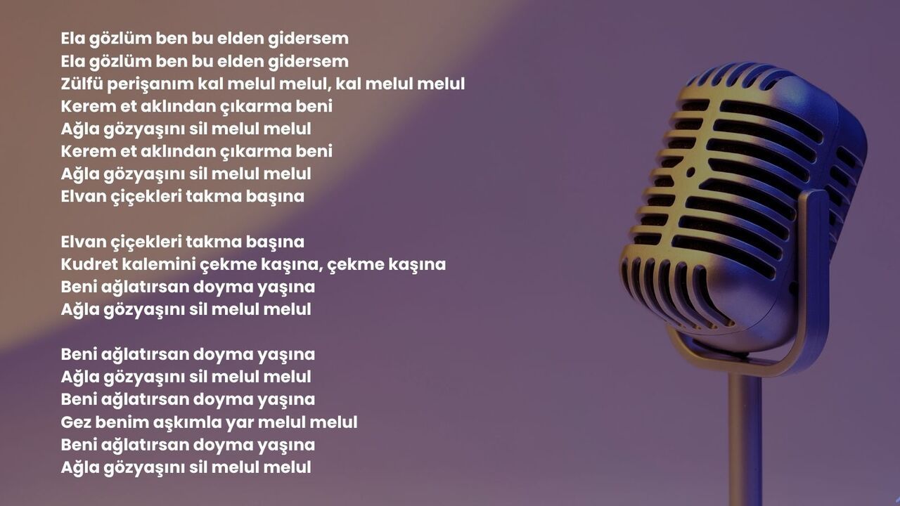 Ela Gözlüm Ben Bu Elden Gidersem Sözleri