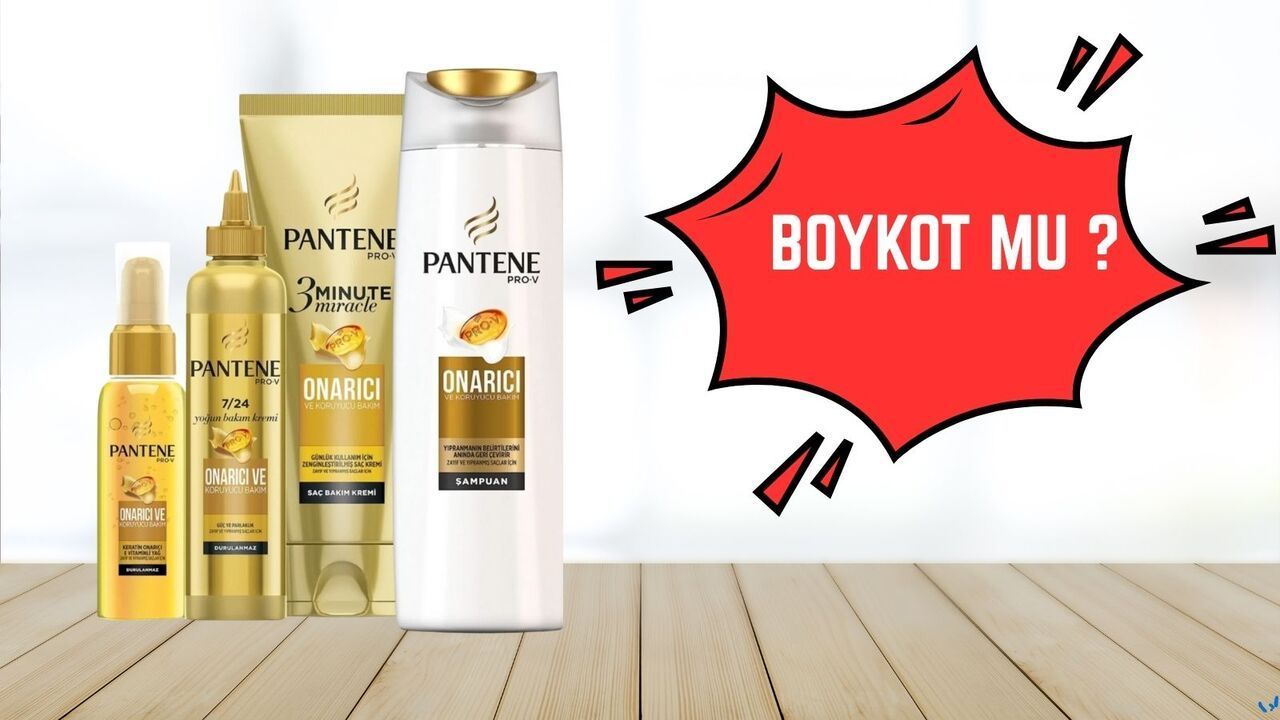 Pantene Boykot Mu? Pantene İsrail Malı Mı, Kimin?