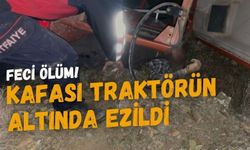 Traktörün Altında Feci Şekilde Can Verdi