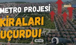 Metro Projesi Daha Başlamadan Kiraları Uçurdu