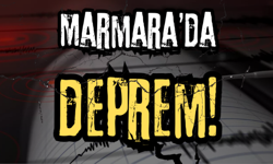Marmara'da Deprem!