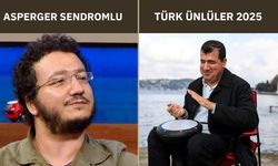 Asperger Sendromlu Türk Ünlüler 2025