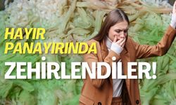 Hayır Panayırında Zehirlendiler!