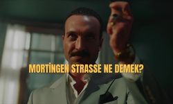 Mortingen Strasse Ne Demek?