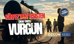 Körfez'deki Tesisten Çıkan Akaryakıta Vurgun