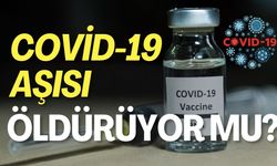 Covid-19 Aşıları Öldürüyor Mu?
