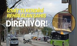 İzmit'te Kendini Rehin Alan Şahıs Direniyor!