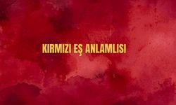 Kırmızı Eş Anlamlısı Nedir? Kırmızı Kelimesinin Eş Anlamlısı