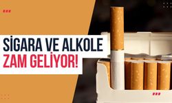 Sigara ve Alkole Zam Geliyor