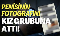 Penisinin Fotoğrafını Kız Grubuna Attı