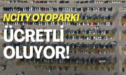 NCity Otoparkı Ücretli Oluyor!