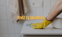 Temiz Eş Anlamlısı Nedir? Temiz Kelimesinin Eş Anlamlıları