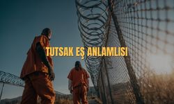 Tutsak Eş Anlamlısı Nedir? Tutsak Kelimesinin Eş Anlamlısı