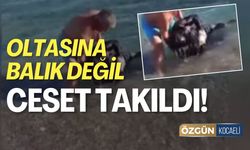 Oltasına Balık Değil Ceset Takıldı!