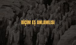 Biçim Eş Anlamlısı Nedir? Biçim Kelimesinin Eş Anlamlısı