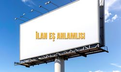 İlan Eş Anlamlısı Nedir? İlan Kelimesinin Eş Anlamlısı