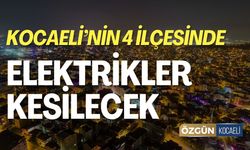 Kocaeli'nin 4 İlçesinde Elektrikler Kesilecek