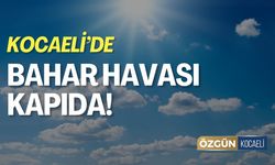 Kocaeli'de Bahar Havası Kapıda!