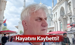 Kalp Pili Değişirken Hayatını Kaybetti
