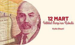 12 Mart Dünya Ne Günü? 12 Mart İstiklâl Marşı’nın Kabulü