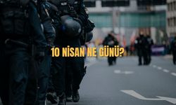 10 Nisan Ne Günü? 10 Nisan Türkiye'de Ne Günü?