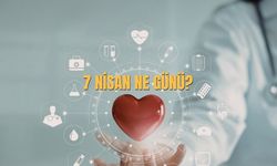 7 Nisan Ne Günü? 7 Nisan’da Türkiye’de Ne Günü?