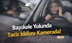 Başiskele Yolunda Taciz İddiası Kamerada!