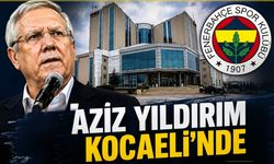 Aziz Yıldırım Kocaeli’ye Geliyor