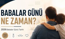 Babalar Günü Ne Zaman? Babalar Günü Hangi Gün Kutlanacak?