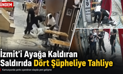 İzmit’i ayağa kaldıran saldırıda dört şüpheliye tahliye
