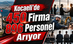 Gebze, İzmit, Kartepe ve Körfez’de iş fırsatları