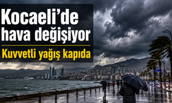 Kocaeli’de hava değişiyor: Kuvvetli yağış kapıda