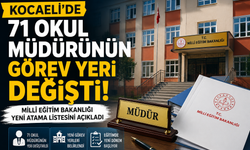 Kocaeli’de 71 okul müdürünün görev yeri değişti