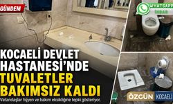 Kocaeli Devlet Hastanesi'nde tuvaletler bakımsız kaldı