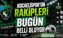 Kocaelispor’un rakipleri bugün belli oluyor