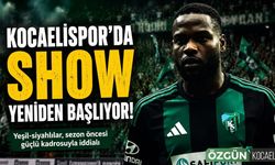 Kocaelispor’da Show yeniden başlıyor