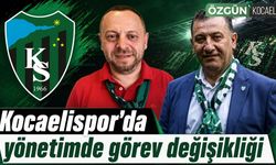 Kocaelispor'da yönetimde görev değişikliği