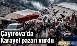 Çayırova’da Karayel pazarı vurdu