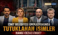 İzmit Belediyesi Operasyonunda Tutuklanan İsimler Hangi Cezaevinde?