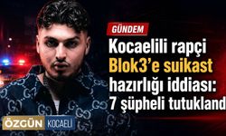 Kocaelili rapçi Blok3’e suikast iddiası: 7 şüpheli tutuklandı