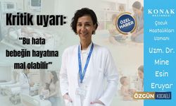 Çocuk hekimi Dr. Eruyar’dan kritik uyarı: “Bu hata bebeğin hayatına mal olabilir”