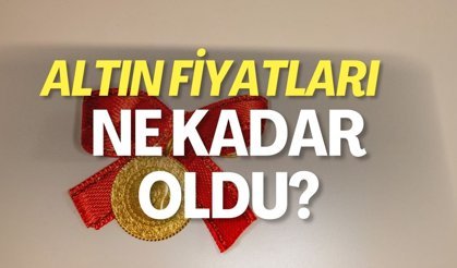 Altın Fiyatları Ne Kadar Oldu? 21 Nisan Güncel Fiyat Tablosu