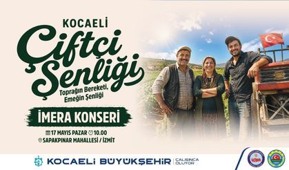 Çiftçinin Emeği Şenlikle Taçlanacak