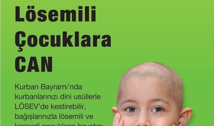 LÖSEV’den Kurban Bağışı Çağrısı