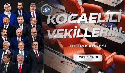 Meclis karnesi ortaya çıktı: Kocaeli milletvekilleri 3 yılda ne yaptı?