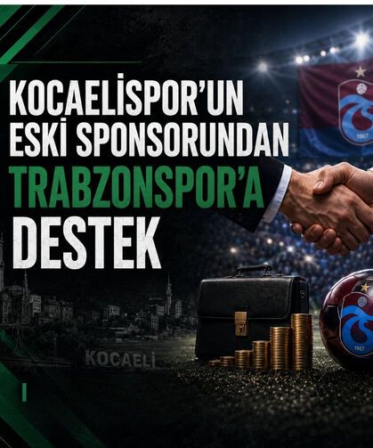 Kocaelispor’un Eski Sponsorundan Trabzonspor’a Dev Destek