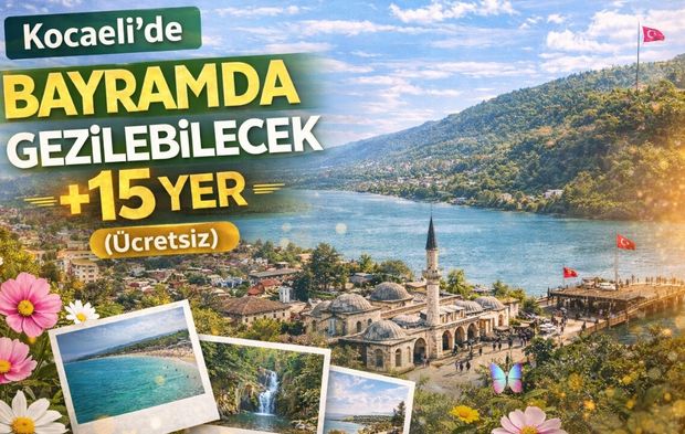 Kocaeli’de Bayramda Gezilebilecek +15 Yer (Ücretsiz)