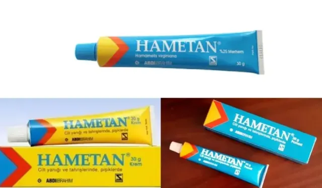 Hametan Krem Ne İşe Yarar? 