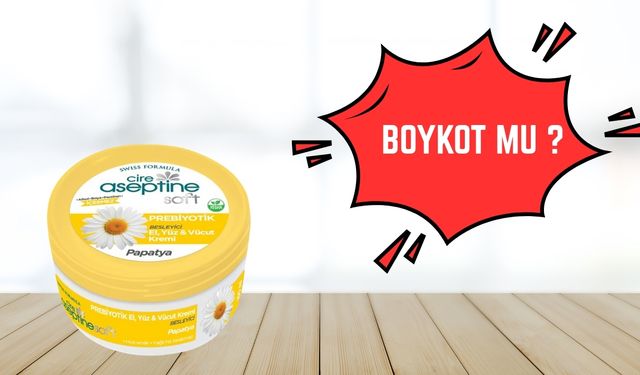 Cire Aseptine Boykot Mu? İsrail Malı Mı, Kimin?